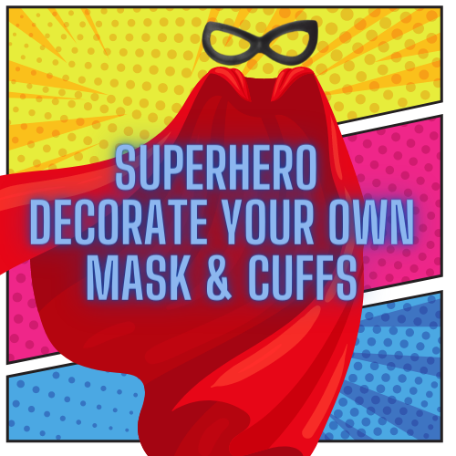 Superhero Decorate your own Mask and Cuffs Logo