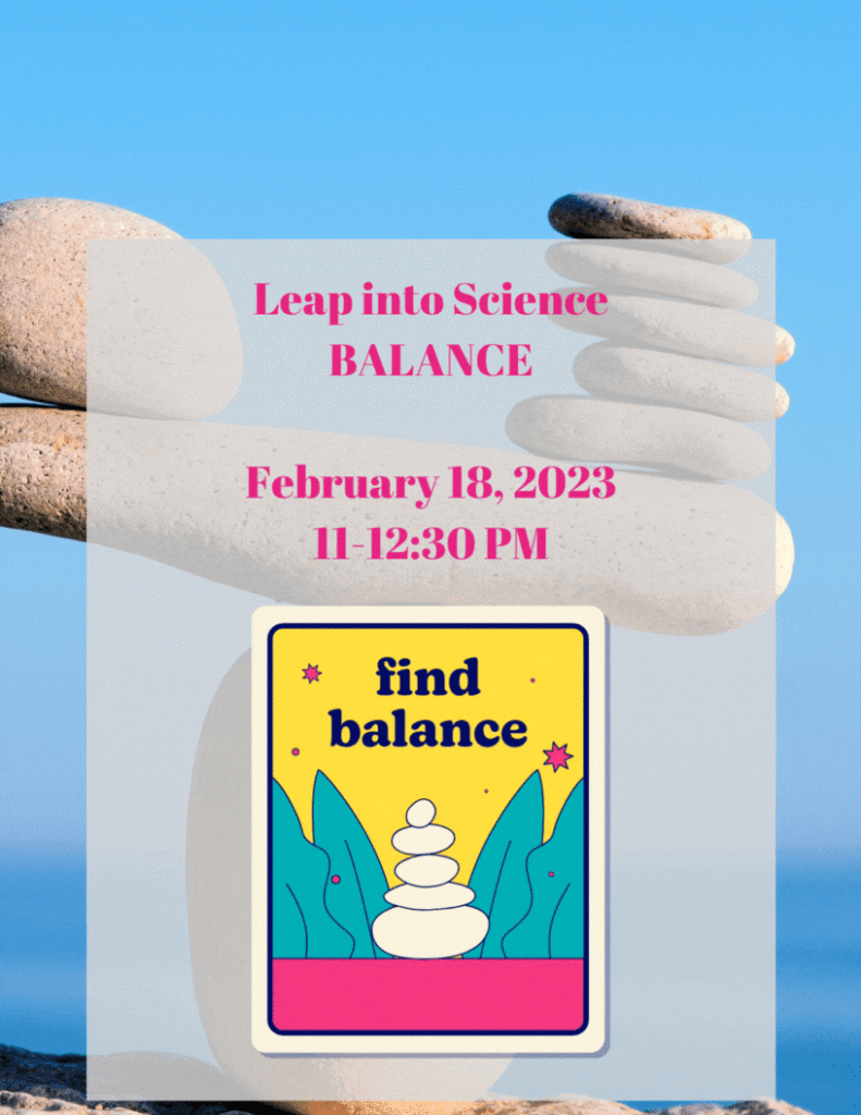 Leap into Science Balance flyer February 18, 2023