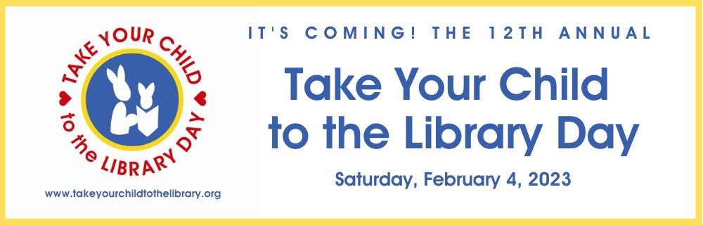 Take your Child to the Library Day Banner